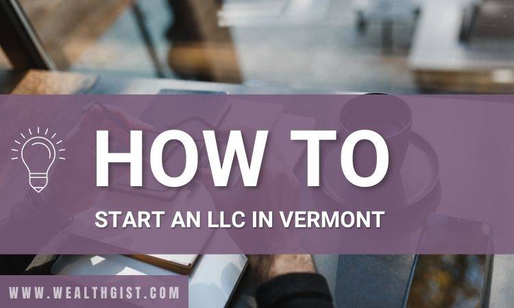 how to start an llc in vermont