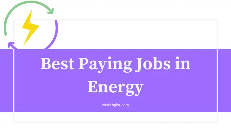 best paying jobs in energy