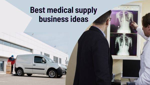 medical supply business ideas