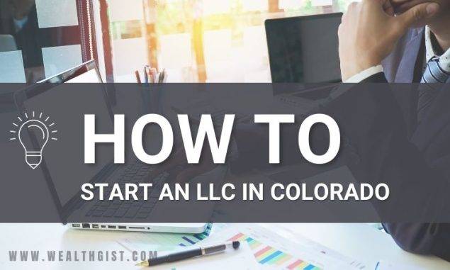 How To Start An LLC in Colorado