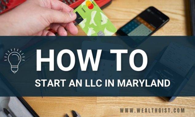 How to Start an LLC in Maryland