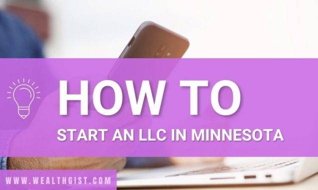 How to Start an LLC in Minnesota