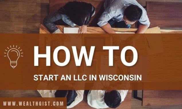 How to Start an LLC in Wisconsin