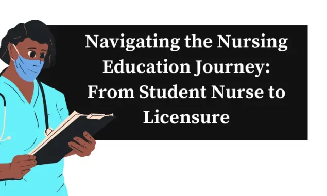 Navigating the Nursing Education Journey
