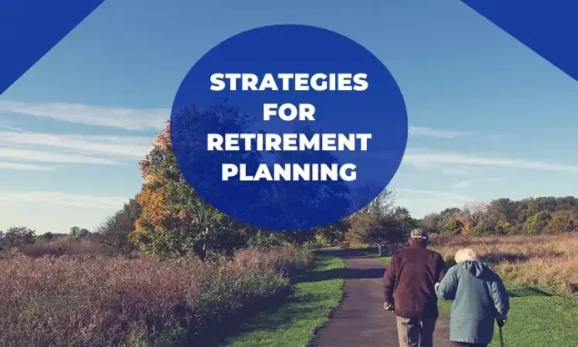 Strategies for Retirement Planning